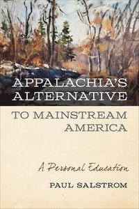 bokomslag Appalachia's Alternative to Mainstream America