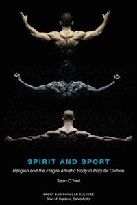 bokomslag Spirit and Sport
