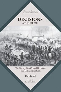 bokomslag Decisions at Shiloh