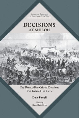 Decisions at Shiloh 1