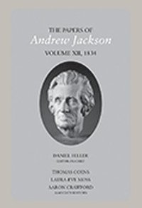 bokomslag The Papers of Andrew Jackson, volume 12, 1834