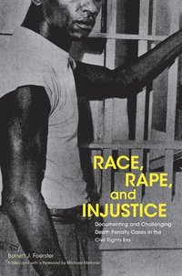 bokomslag Race, Rape, and Injustice