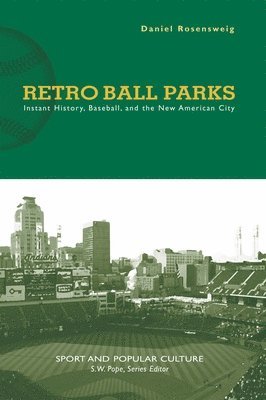 Retro Ball Parks 1