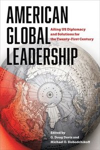 bokomslag American Global Leadership