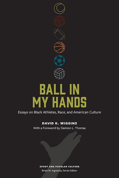 David K. Wiggins - Ball in My Hands, Häftad