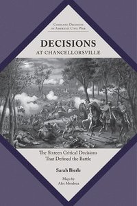 bokomslag Decisions at Chancellorsville