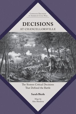 bokomslag Decisions at Chancellorsville