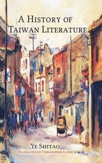 bokomslag History of Taiwan Literature