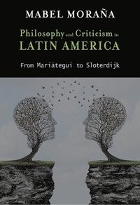 bokomslag Philosophy and Criticism in Latin America