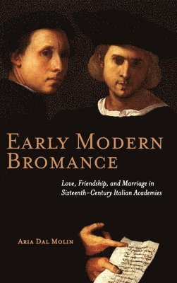 bokomslag Early Modern Bromance