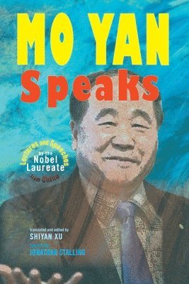 Mo Yan Speaks 1