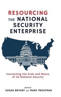 bokomslag Resourcing the National Security Enterprise