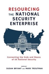 bokomslag Resourcing the National Security Enterprise
