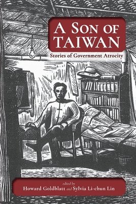 Howard Goldblatt, Sylvia Li-Chun Lin - Son of Taiwan, Häftad