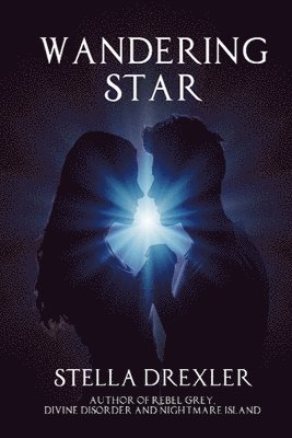 Stella Drexler - Wandering Star, Häftad