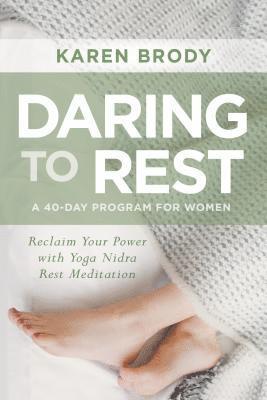 Daring to Rest 1