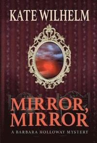 bokomslag Mirror, Mirror