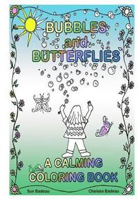 bokomslag Bubbles and Butterflies A Calming Coloring Book