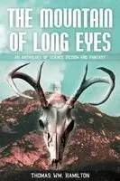 Thomas Wm Hamilton - Mountain of Long Eyes, Häftad. Tillgänglighet: Lägg i varukorg