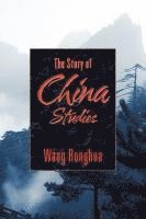 bokomslag The Story of China Studies