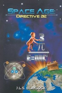 bokomslag Space Age: Directive 2112