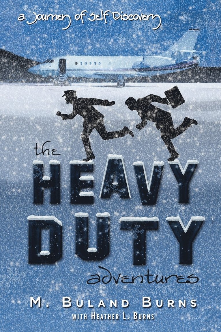 The Heavy Duty Adventures 1