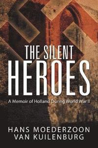 bokomslag Silent Heroes