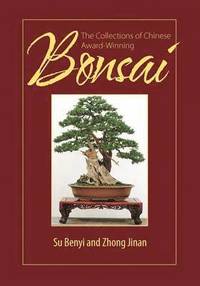 bokomslag The Collections of Chinese Award-Winning Bonsai
