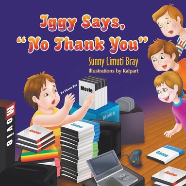 bokomslag Iggy Says, "No Thank You"