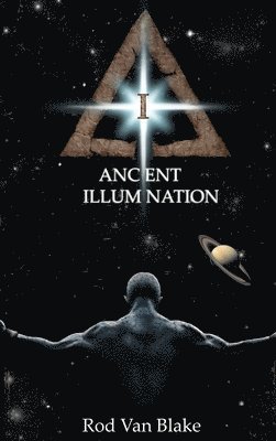 Rod Van Blake, Rod van Blake - Ancient Illumination, Inbunden