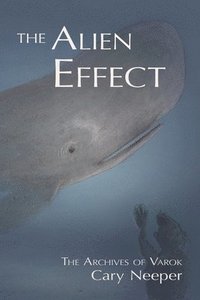 bokomslag The Alien Effect