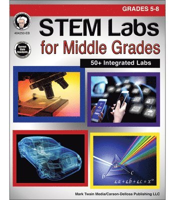 Stem Labs for Middle Grades, Grades 5 - 8 1