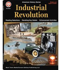 bokomslag Industrial Revolution Workbook, Grades 6 - 12