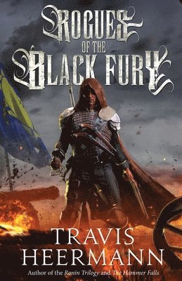 Travis Heermann - Rogues of the Black Fury, Häftad