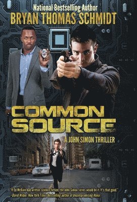 Bryan Thomas Schmidt - Common Source, Inbunden