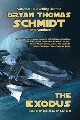 Bryan Thomas Schmidt - Exodus, Häftad