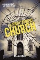bokomslag Fractured Church