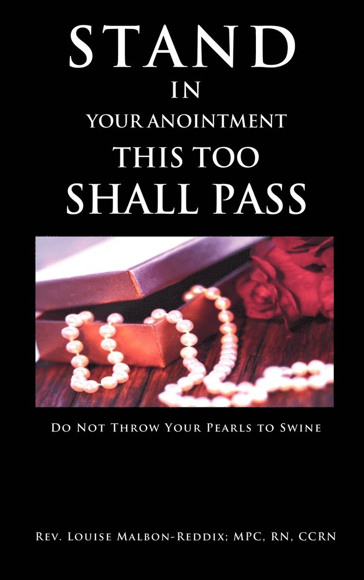 Stand In Your Anointment This Too Shall Pass 1