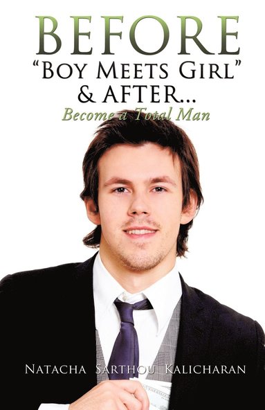 bokomslag BEFORE "Boy Meets Girl" & AFTER...