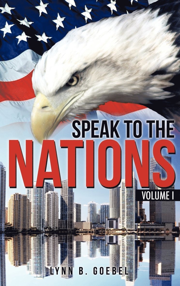 Speak To The Nations Volume I 1