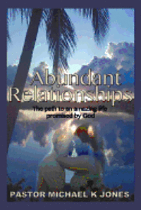 bokomslag Abundant Relationships