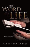 bokomslag The Word of Life