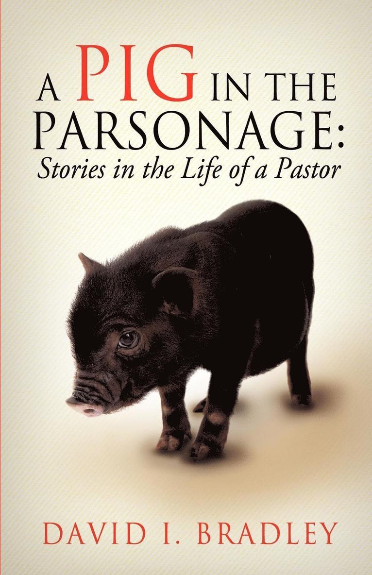 A Pig in the Parsonage 1