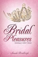 Bridal Pleasures 1