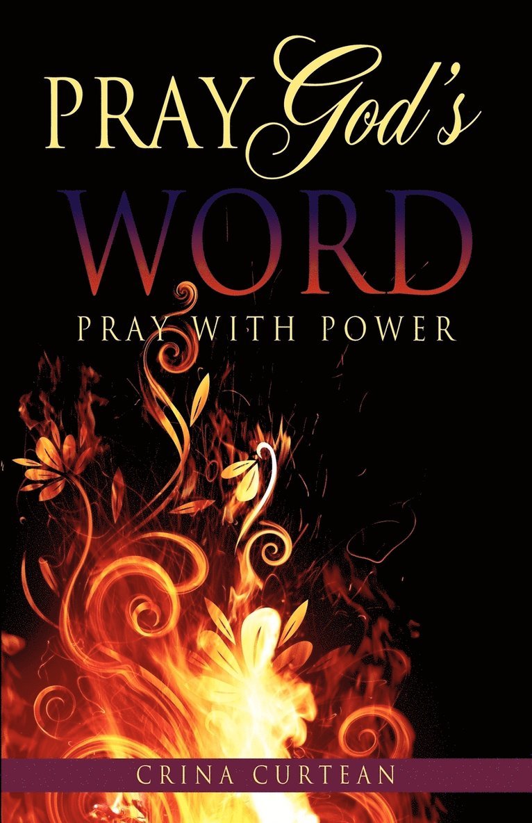 Pray God's Word Pray with Power 1