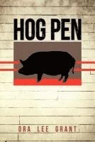 Hog Pen 1