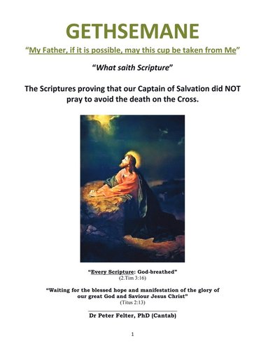 bokomslag GETHSEMANE "My Father, if it is possible, may this cup be taken from Me"
