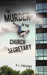 bokomslag Murder of the Church Secretary