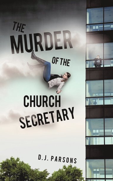 bokomslag Murder of the Church Secretary