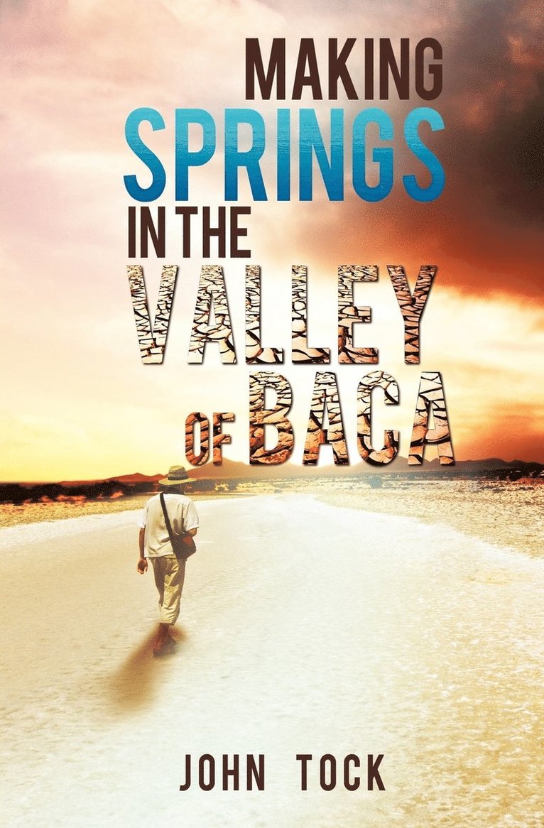 Making Springs in the Valley of Baca 1